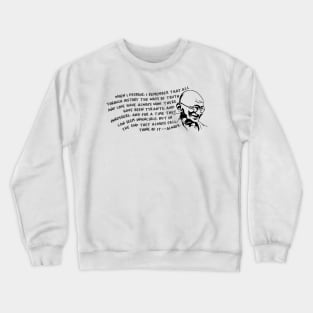 GANDHI Truth and Love Crewneck Sweatshirt